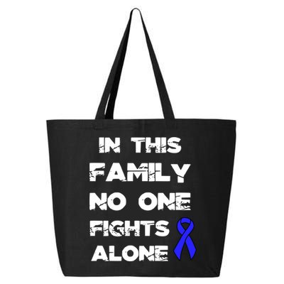 No One Fights Colon Cancer Alone Awareness Blue Ribbon Gift 25L Jumbo Tote