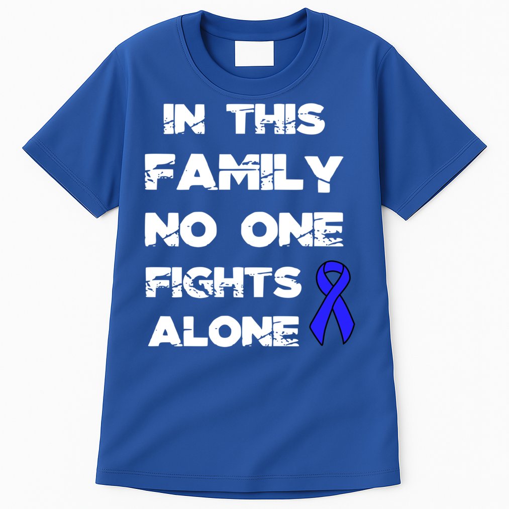 No One Fights Colon Cancer Alone Awareness Blue Ribbon Gift Tall T-Shirt