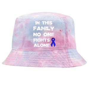 No One Fights Colon Cancer Alone Awareness Blue Ribbon Gift Tie-Dyed Bucket Hat