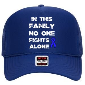 No One Fights Colon Cancer Alone Awareness Blue Ribbon Gift High Crown Mesh Back Trucker Hat