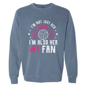 Number One Fan Volleyball Mom Gift Design Idea Design Gift Garment-Dyed Sweatshirt