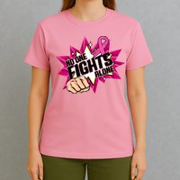 No One Fights Alone Breast Cancer Awareness T-Shirt