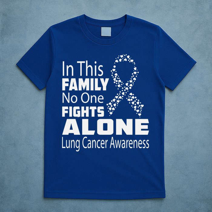 No One Fights Alone Lung Cancer Awareness T-Shirt