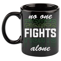 No One Fights Alone Mental Health Awareness 11oz C Handle Ceramic Mug
