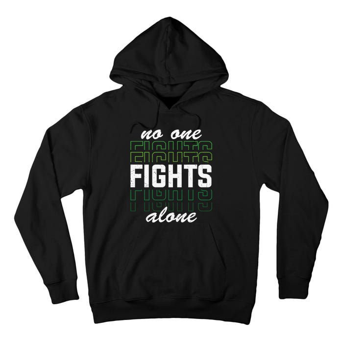 No One Fights Alone Mental Health Awareness Tall Hoodie