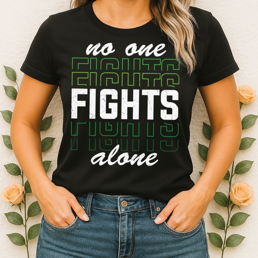 No One Fights Alone Mental Health Awareness Womens T-Shirt