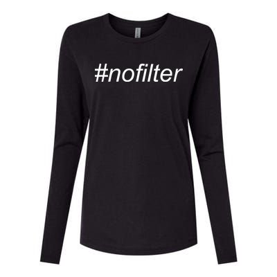 #nofilter Womens Cotton Relaxed Long Sleeve T-Shirt