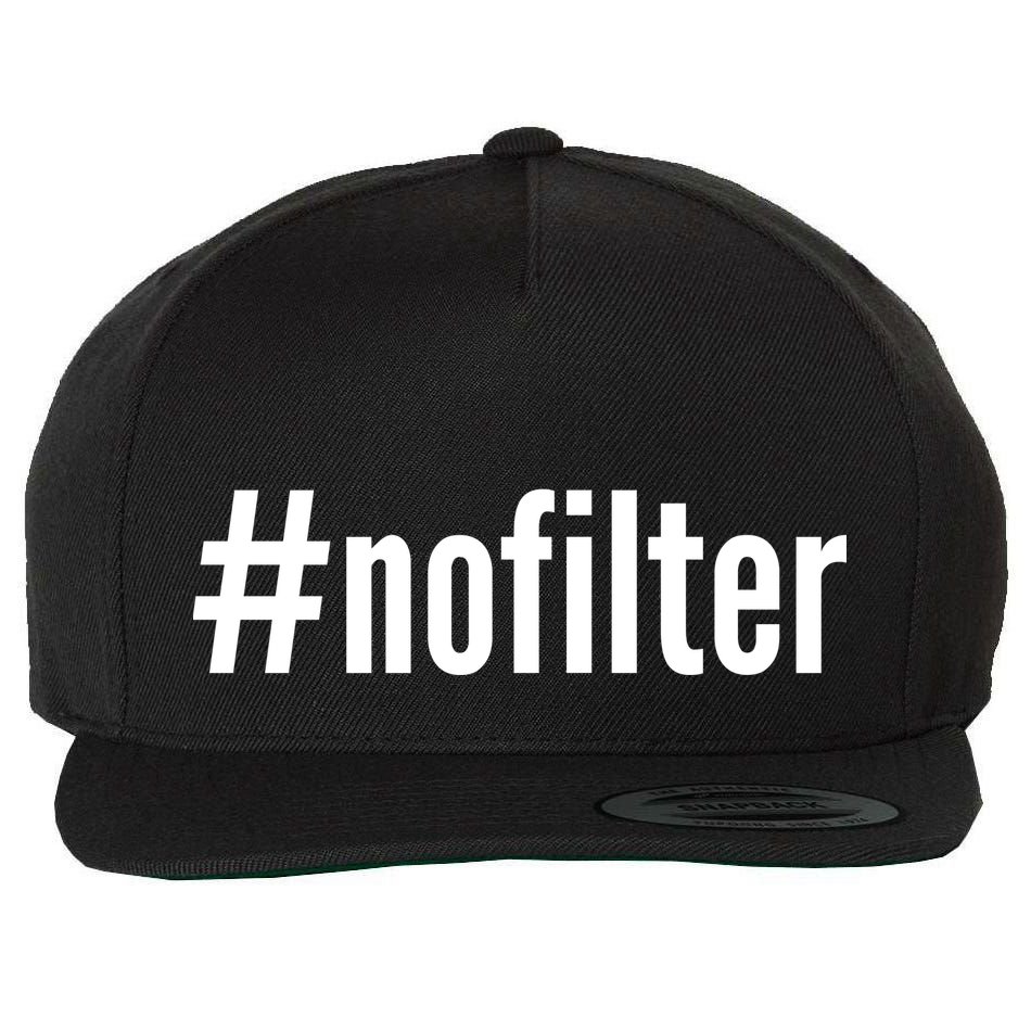 #nofilter Hastag No Filter Wool Snapback Cap