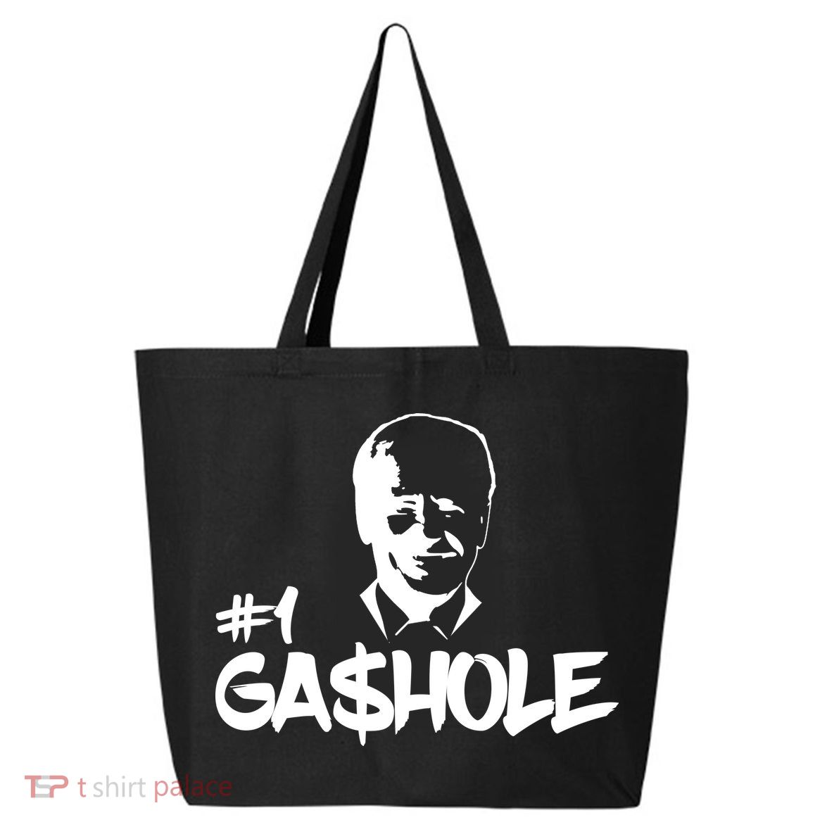 Number One Gashole Funny Joe Biden 25L Jumbo Tote