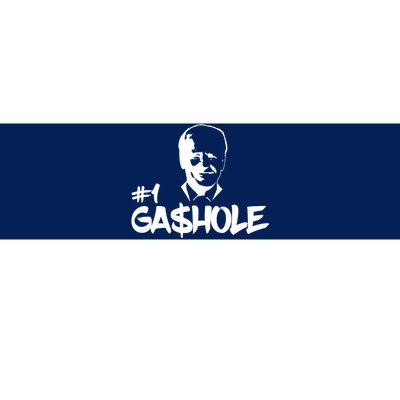 Number One Gashole Funny Joe Biden Bumper Sticker