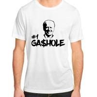 Number One Gashole Funny Joe Biden Adult ChromaSoft Performance T-Shirt