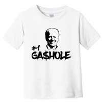 Number One Gashole Funny Joe Biden Toddler T-Shirt