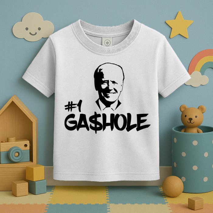 Number One Gashole Funny Joe Biden Toddler T-Shirt