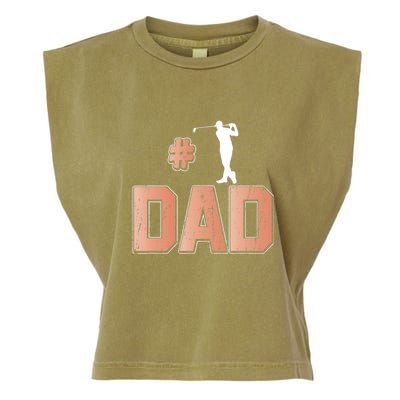 Number One Golf Dad Gift For Dad Father's Day Garment-Dyed Women's Muscle Tee