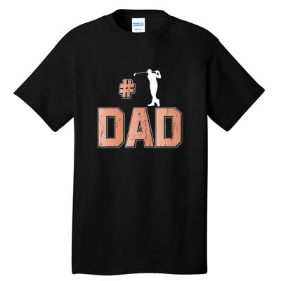 Number One Golf Dad Father's Day Gift For Dad Tall T-Shirt