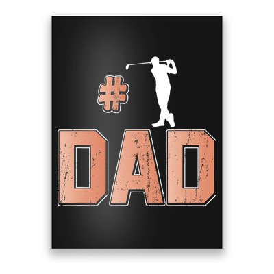 Number One Golf Dad Father's Day Gift For Dad Poster