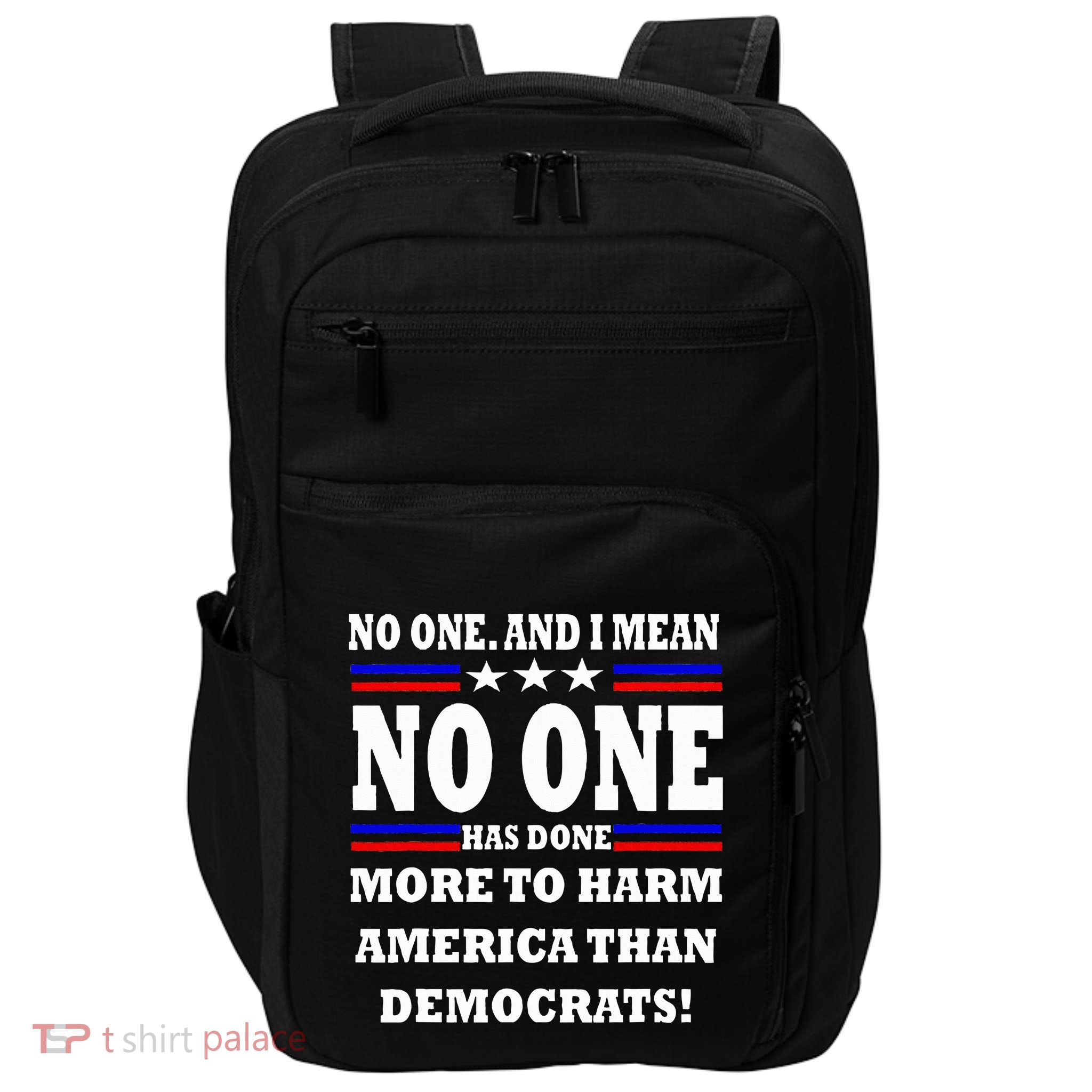 No One Has Done More To Harm America Than Democrats Impact Tech Backpack