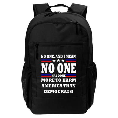 No One Has Done More To Harm America Than Democrats Backpack
