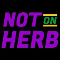 Not On Herb Funny Meme City Backpack