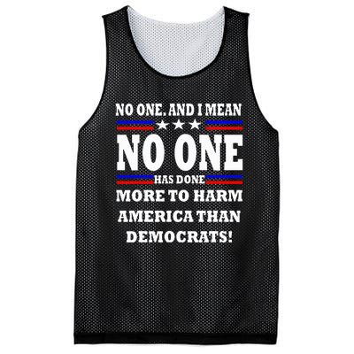 No One Has Done More To Harm America Than Democrats Mesh Reversible Basketball Jersey Tank