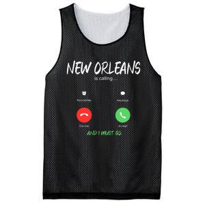 New Orleans Is Calling And I Must Go Louisiana Usa Traveling Mesh Reversible Basketball Jersey Tank