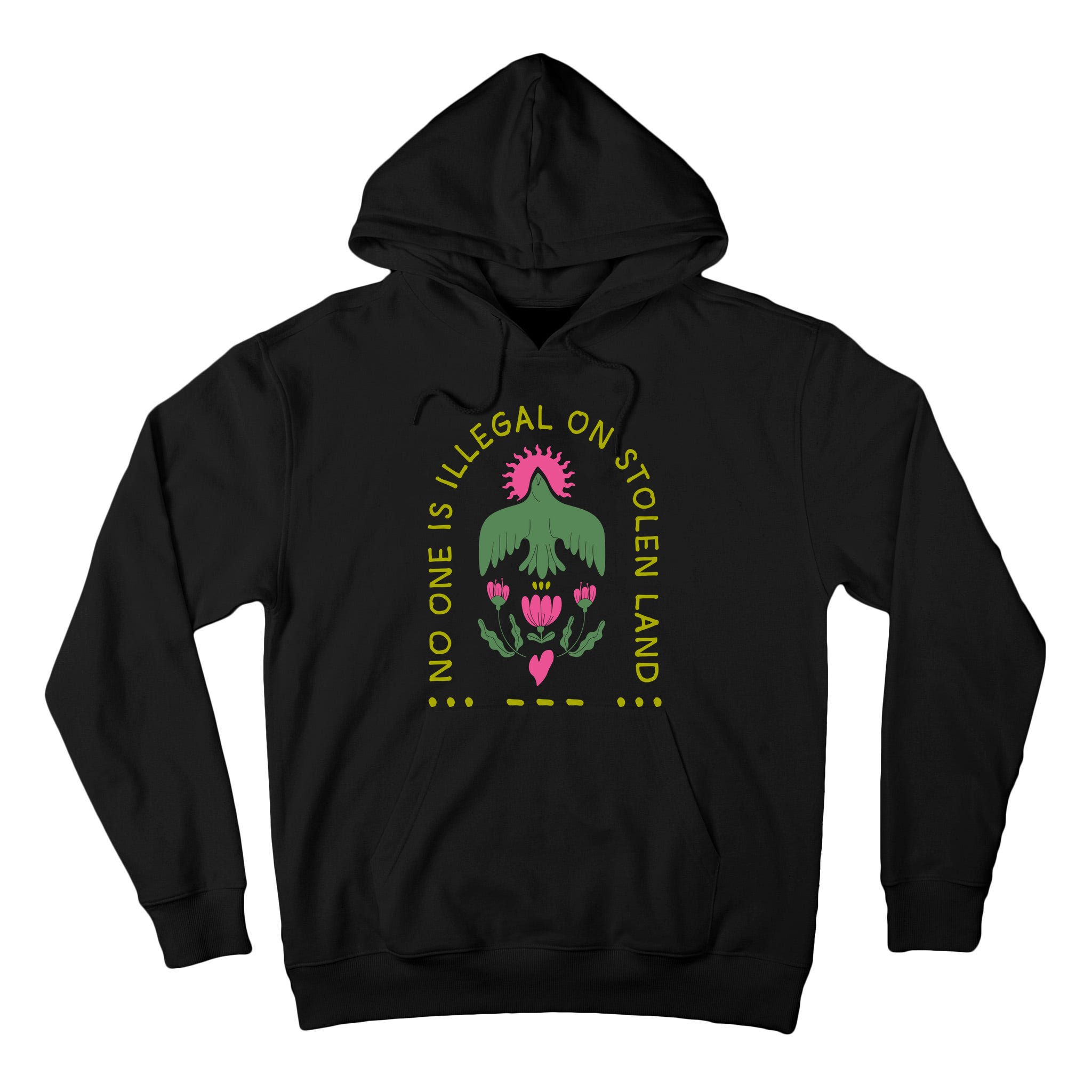 No One Is Illegal On Stolen Land Tall Hoodie