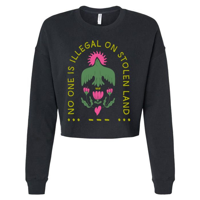 No One Is Illegal On Stolen Land Cropped Pullover Crew