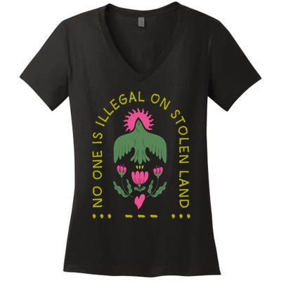 No One Is Illegal On Stolen Land Women's V-Neck T-Shirt