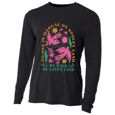 No One Is Illegal On Stolen Land We Walk On Native Land Cooling Performance Long Sleeve Crew