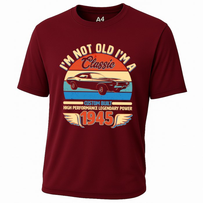 Not Old Im A Classic 1945 Car Lovers 80th Birthday Cooling Performance Crew T-Shirt
