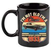 Not Old I'm A Classic 1933 Car Lovers 90th Birthday 11oz C Handle Ceramic Mug