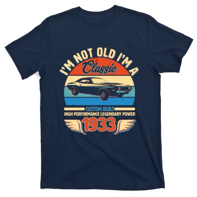 Not Old I'm A Classic 1933 Car Lovers 90th Birthday T-Shirt