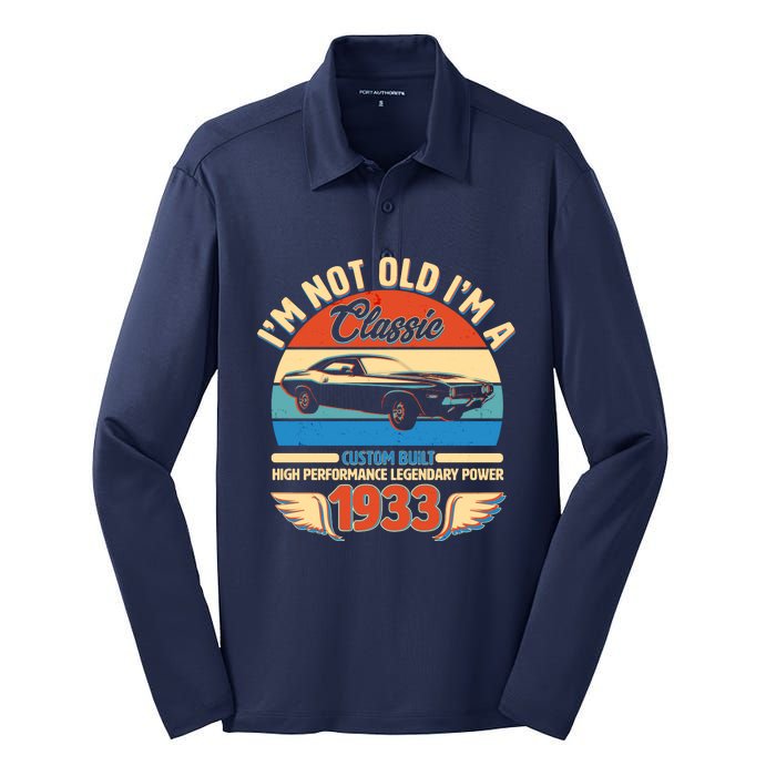 Not Old I'm A Classic 1933 Car Lovers 90th Birthday Silk Touch Performance Long Sleeve Polo