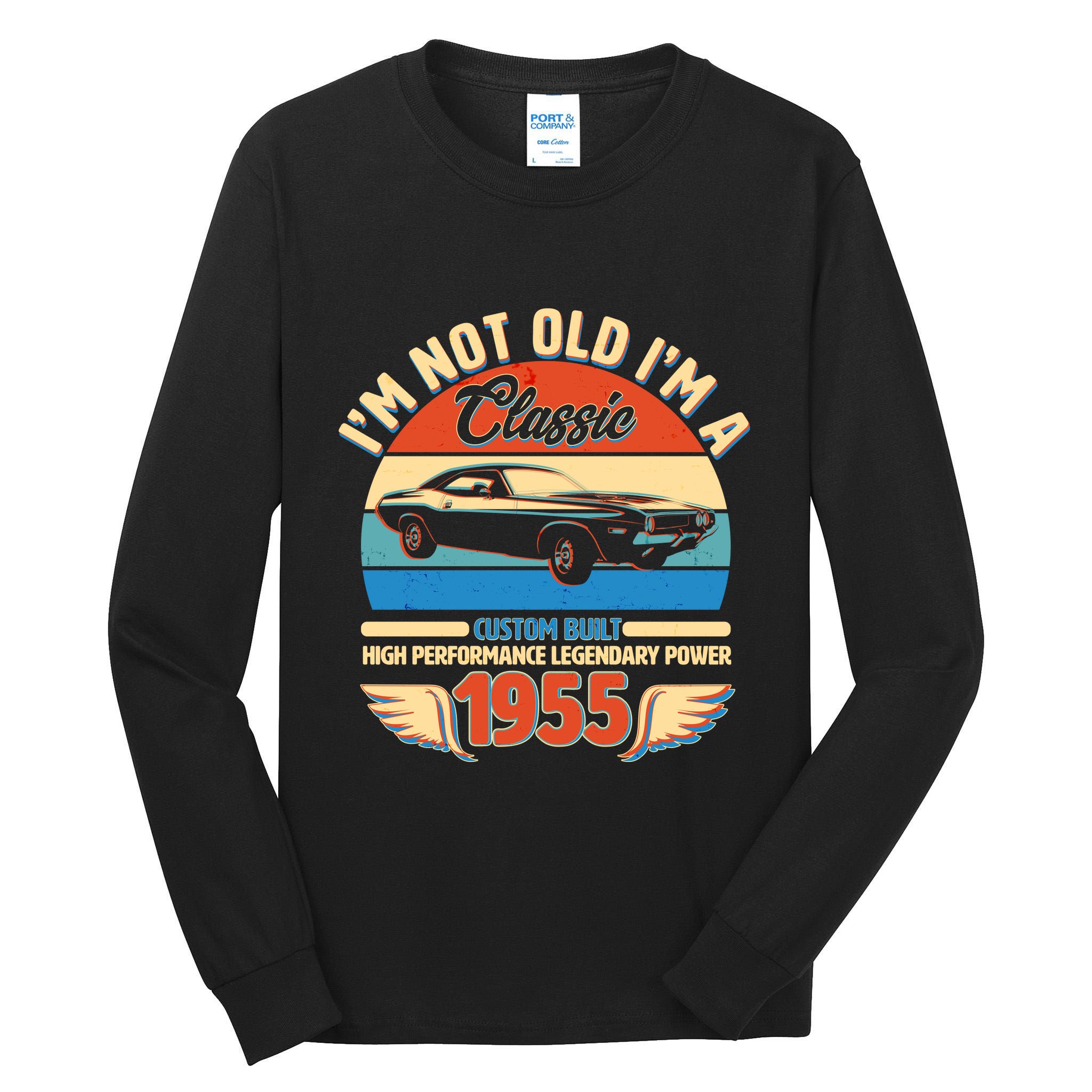 Not Old Im A Classic 1955 Car Lovers 70th Birthday Tall Long Sleeve T-Shirt