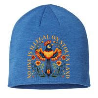 No One Is Illegal On Stolen Land Native Americans Sustainable Beanie