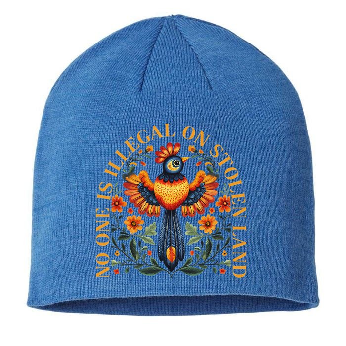 No One Is Illegal On Stolen Land Native Americans Sustainable Beanie