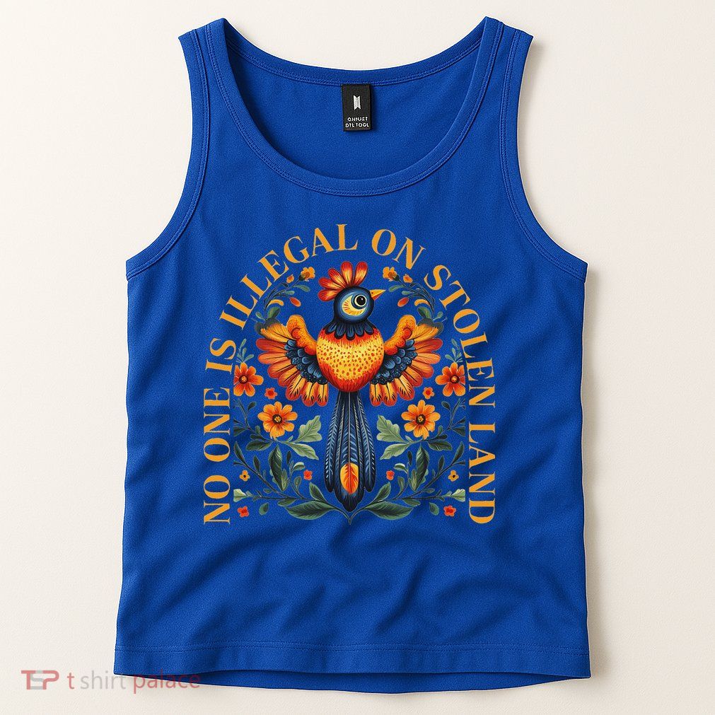 No One Is Illegal On Stolen Land Native Americans Tank Top