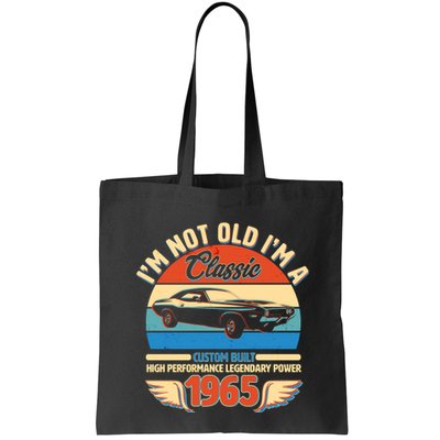 Not Old Im A Classic 1965 Car Lovers 60th Birthday Bag