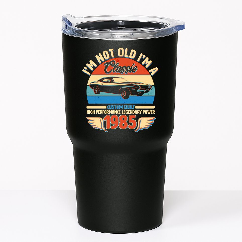 Not Old Im A Classic 1985 Car Lovers 40th Birthday Tumbler
