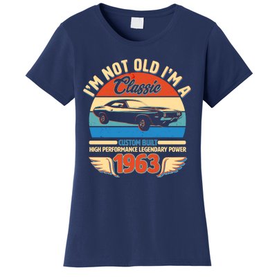 Not Old I'm A Classic 1963 Car Lovers 60th Birthday Women's T-Shirt