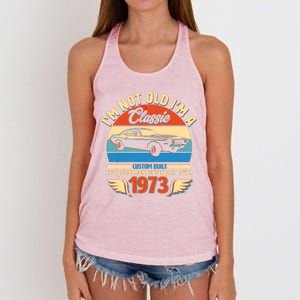 Not Old I'm A Classic 1973 Car Lovers 50th Birthday Women's Knotted Racerback Tank