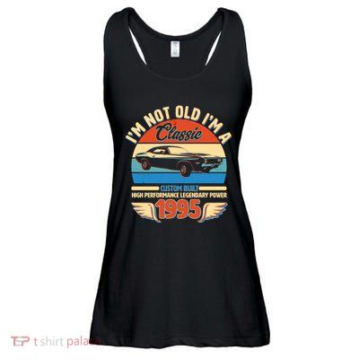 Not Old Im A Classic 1995 Car Lovers 30th Birthday Ladies Essential Flowy Tank