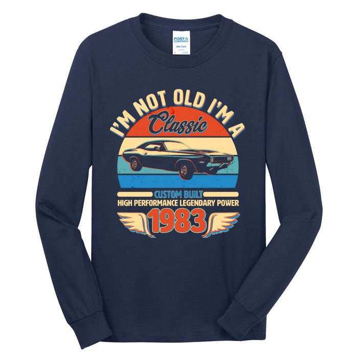 Not Old I'm A Classic 1983 Car Lovers 40th Birthday Tall Long Sleeve T-Shirt