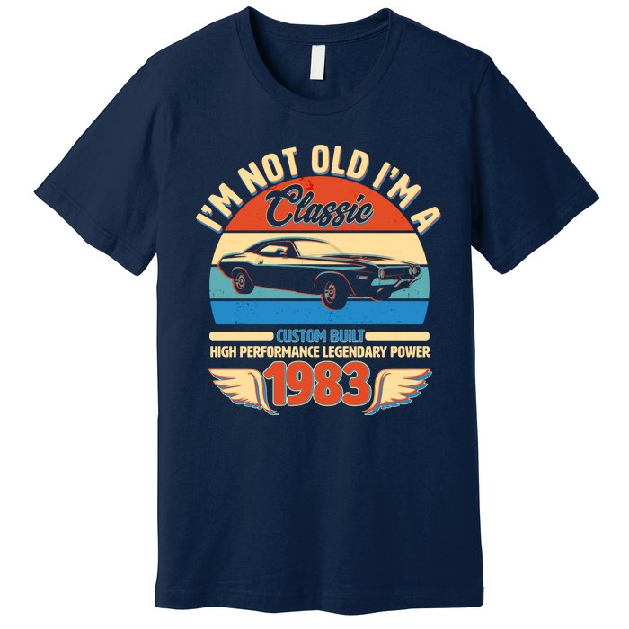 Not Old I'm A Classic 1983 Car Lovers 40th Birthday Premium T-Shirt