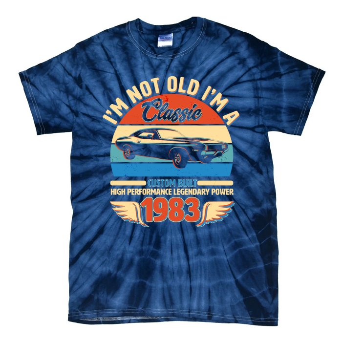 Not Old I'm A Classic 1983 Car Lovers 40th Birthday Tie-Dye T-Shirt