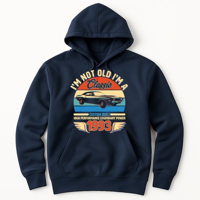 Not Old I'm A Classic 1993 Car Lovers 30th Birthday Hoodie