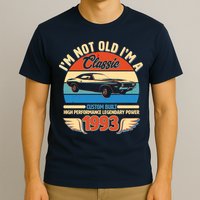 Not Old I'm A Classic 1993 Car Lovers 30th Birthday T-Shirt
