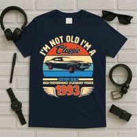 Not Old I'm A Classic 1993 Car Lovers 30th Birthday T-Shirt