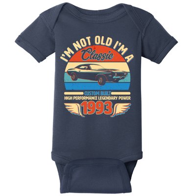 Not Old I'm A Classic 1993 Car Lovers 30th Birthday Baby Bodysuit