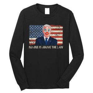 No One Is Above The Law Funny Joe Biden Usa Flag Long Sleeve Shirt